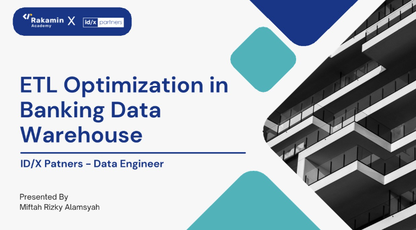 ETL Optimization for Banking Data Warehouses